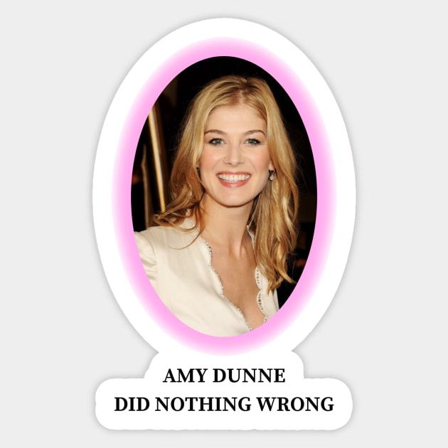 Amy Dunne Did Nothing Wrong Sticker by MoisyDesign